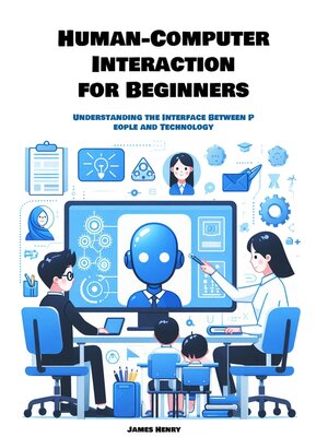 cover image of Human-Computer Interaction for Beginners